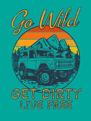 Go Wild•Get Dirty•Live Free Racerback Ladies tank