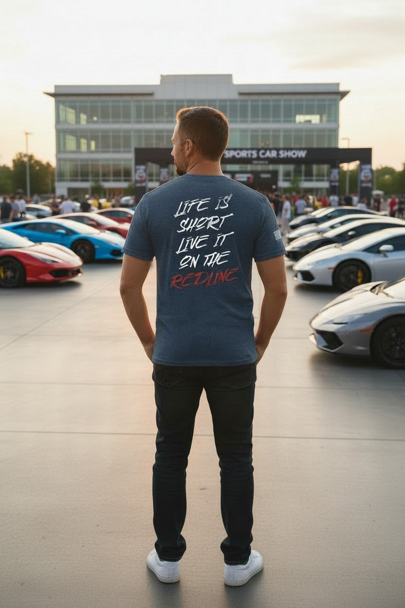 Life is short live it on the Redline
